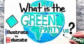 What is the Green Party US? What are the political views of the Green Party?