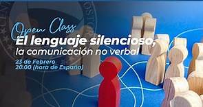 El lenguaje silencioso, la comunicación no verbal