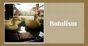 How to Tell Your Duck Has Botulism: Symptoms and Treatments