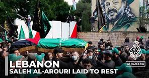 Lebanon: Saleh al-Arouri laid to rest at Martyrs Cemetery in Beirut