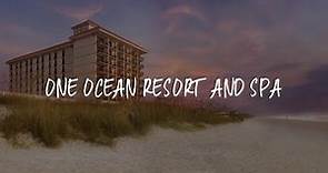 One Ocean Resort and Spa Review - Atlantic Beach , United States of America