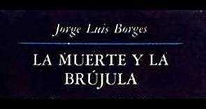 Resumen del libro La muerte y la brújula (Jorge Luis Borges)