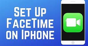 How to Enable & Set Up FaceTime on iPhone in 2024