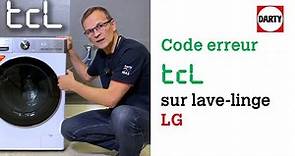 Mon lave linge LG affiche le code TCL