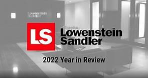 Lowenstein Sandler: 2022 Year in Review