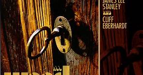 James Lee Stanley & Cliff Eberhardt - All Wood And Doors