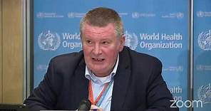 Michael Ryan (WHO Health Emergencies Programme) at daily press briefing on COVID 19 March 13th 2020