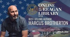 Online at the Reagan Library with Marcus Brotherton