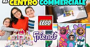 ANDIAMO AL CENTRO COMMERCIALE LEGO Friends con Nicolò e Matilde