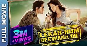 Lekar Hum Deewana Dil Full Movie | Romantic Comedy Movie | Armaan Jain, Deeksha Seth