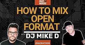 Master Open Format Mixing with Legendary Editor DJ Mike D
