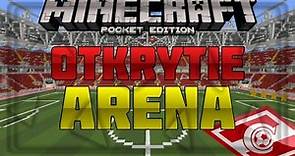 Minecraft PE [0.14.0] Otkrytie Arena | Spartak Moscow Stadium