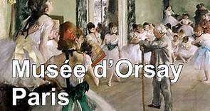 Musée d’Orsay, Paris - 101 paintings in the Museum Collection (with captions) [HD]