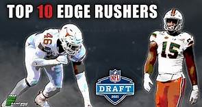 The TOP 10 EDGE RUSHERS In The 2021 NFL Draft