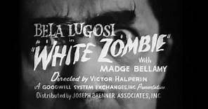 Trailer - White Zombie (1932)