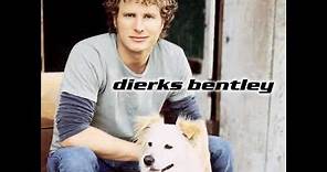 Dierks Bentley-What Was I Thinkin'