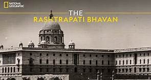 The Rashtrapati Bhavan | Know Your Country | हिन्दी | National Geographic