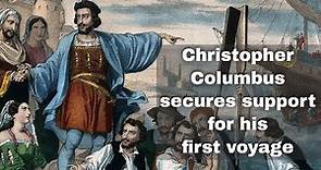 17th April 1492: Christopher Columbus gets support for his first voyage from Ferdinand and Isabella
