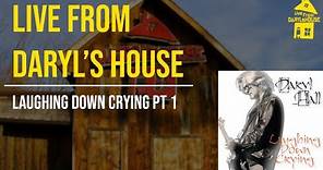 Daryl Hall Performs "Laughing Down Crying" on Live From Daryl's House Part 1 - Laughing Down Crying