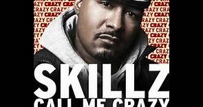 Skillz "Call Me Crazy" feat. Raheem DeVaughn