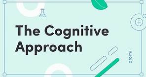 A Level Psychology: The Cognitive Approach
