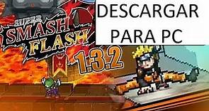 Tutorial Como Descargar Super Smash Flash 2 para pc