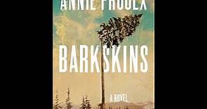 "Barkskins" By Annie Proulx