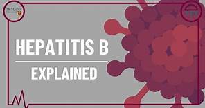 Hepatitis B: Explained