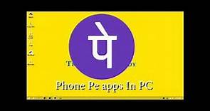 How to install and register PhonePe on PC or Laptop