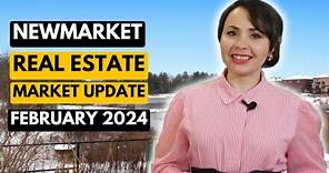 How is The Market? Real Estate Market Update for Newmarket, Ontario For February 2024