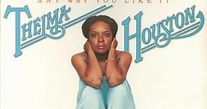 Thelma Houston - Any Way You Like It