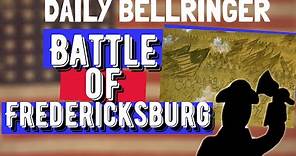 Battle of Fredericksburg History
