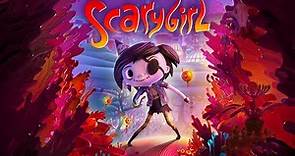 Scarygirl - Official Trailer