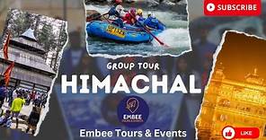 Embee Himachal Group Tour | Official Video | #manali #tour #travel