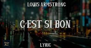 C'est si bon - Louis Armstrong (LYRICS) | Django Music