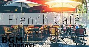 French Cafe - Accordion Romantic French Music, Jazz & Bossa Nova