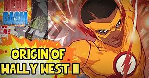 Origin of Wally West II Kid Flash | New 52 - Dc Rebirth