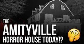 Does The Amityville Horror House Still Exist?