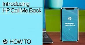 Introducing HP Call Me Back | HP