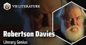 Robertson Davies: Master of Letters | Writers & Novelists Biography