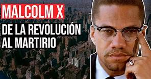 Malcolm X: Predicador, Subversivo y Mártir