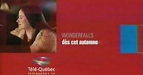 Wonderfalls - Caroline Dhavernas - Télé-Québec - 2004 ( Publicité )