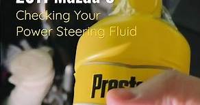 Tips when checking your power steering fluid level. #mazda6