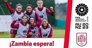 ¡Listas para Zambia! | Mundial Femenino 2023