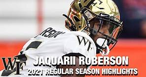 Jaquarii Roberson 2021 Regular Season Highlights | Wake Forest WR