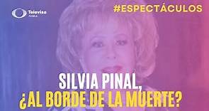 Silvia Pinal, al borde de la muerte: Reportan familiares y amigos