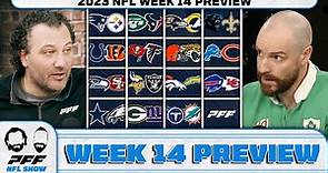 2023 NFL Week 14 Review | PFF NFL Show
