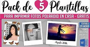 5 Plantillas Gratis de Fotos Polaroid Para Imprimir en Casa - Word - DIY 💜 SandyTips