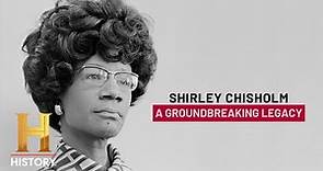 Shirley Chisholm Runs for President and Revolutionizes Politics