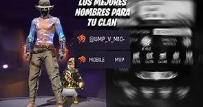 📲NOMBRES Para Clanes | Los Mejores NOMBRES de Clanes para FREE FIRE | Nombres Exclusivos